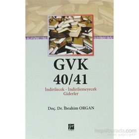 GVK40/41 İNDIRILECEK - IİDIRILEMEYECEK GIDERLER - İBRAHIM ORGAN