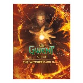 Gwent: Art Of The Witcher Card Game