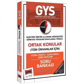 GYS EÜAŞ Genel Müdürlüğü Ortak Konular Konu Özetli - Açıklamalı Soru Bankası