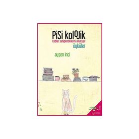 h2o Kitap Pisikolojik Öyküler - Kediler Sahiplendiklerini Anlatıyor