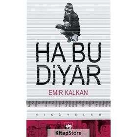 HA BU DIYAR - EMIR KALKAN