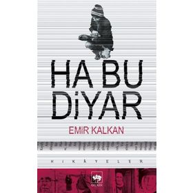 HA BU DIYAR - EMIR KALKAN