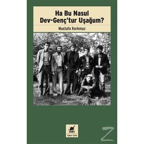 Ha Bu Nasul Dev - Gençtur Uşağum