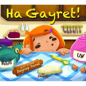 Ha Gayret! - Zeynep Aktaş Dural