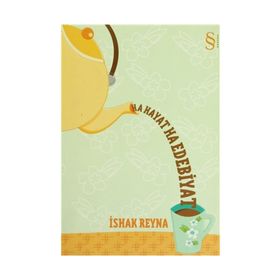 HA HAYAT HA EDEBIYAT - İSHAK REYNA