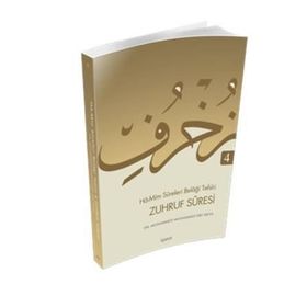 Ha-Mim Sureleri Belaği Tefsiri 4 - Zuhruf Suresi - Muhammed Muhammed Ebu Musa Fatma Serap Karamollaoğlu