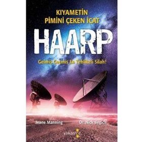 HAARP DECCALIN İLAHLIK SILAHI - KURSAD BERKKAN