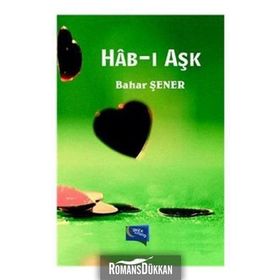 Hab-ı Aşk - Bahar Şener