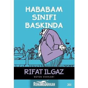 Hababam Sınıfı Baskında - Rıfat llgaz