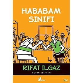 Hababam Sınıfı Bütün Eserleri - Rıfat Ilgaz