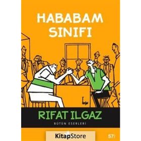 Hababam Sınıfı Bütün Eserleri - Rıfat Ilgaz