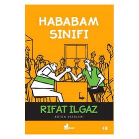 HABABAM SINIFI - RIFAT ILGAZ