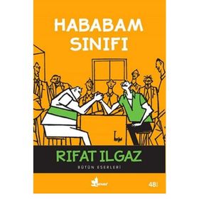 HABABAM SINIFI - RIFAT ILGAZ