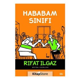 HABABAM SINIFI - RIFAT ILGAZ