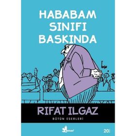 Hababam Sınıfı - Rıfat llgaz