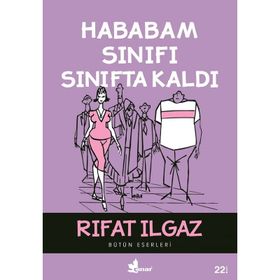 HABABAM SINIFI SINIFTA KALDI - RIFAT ILGAZ