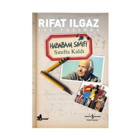 HABABAM SINIFI SINIFTA KALDI - RIFAT ILGAZ