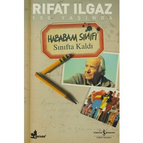 Hababam Sınıfı Sınıfta Kaldı - Rıfat llgaz