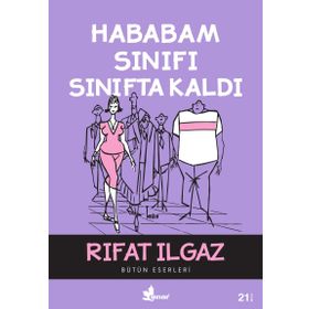 Hababam Sınıfı Sınıfta Kaldı - Rıfat llgaz
