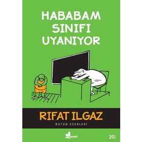 HABABAM SINIFI UYANIYOR - RIFAT ILGAZ