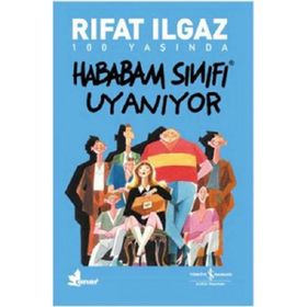 Hababam Sınıfı Uyanıyor - Rıfat llgaz