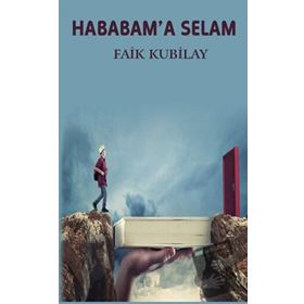 Hababam'a Selam - Faik Kubilay