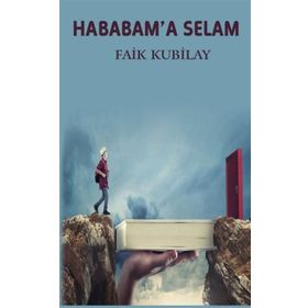 Hababam'a Selam - Faik Kubilay