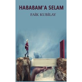 Hababam'a Selam - Faik Kubilay