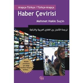 Haber Çevirisi Arapça - Türkçe - Türkçe - Arapça - Mehmet Hakkı Suçin