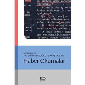Haber Okumaları - Yasemin İnceoğlu Savaş Çoban