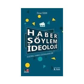 HABER SÖYLEM İDEOLOJİ - YUSUF DEVRAN