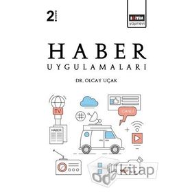 Haber Uygulamaları - Başak Gezmen Hasan Gürkan