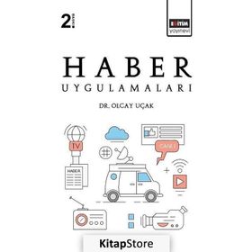 Haber Uygulamaları - Olcay Uçak