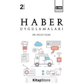Haber Uygulamaları - Olcay Uçak
