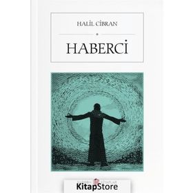 HABERCI - HALIL CIBRAN