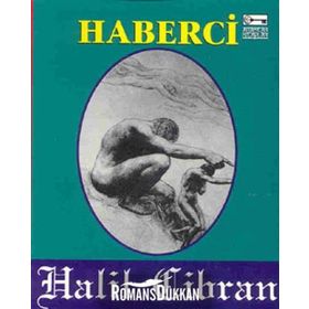 HABERCI - HALIL CIBRAN