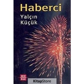 HABERCI - YALÇIN KÜÇÜK