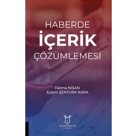 Haberde İçerik Çözümlemesi - Eylem Şentürk Kara Fatma Nisan
