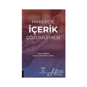 Haberde İçerik Çözümlemesi - Eylem Şentürk Kara Fatma Nisan