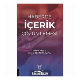 Haberde İçerik Çözümlemesi - Eylem Şentürk Kara Fatma Nisan