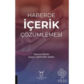 Haberde İçerik Çözümlemesi - Eylem Şentürk Kara Fatma Nisan