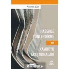 HABERDE YÖNLENDİRME VE KAMUOYU ARAŞTIRMALARI - NURETTIN GÜZ