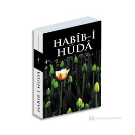 HABIB-I HÜDA - MUSTAFA ÖZDAMAR