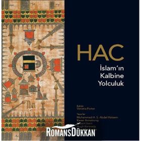 Hac İslamın Kalbine Yolculuk-Muhammed A.S. Abdel Haleem