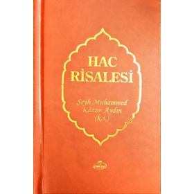 HAC RISALESI - MUSTAFA İSLAMOĞLU