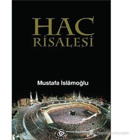 HAC RISALESI - MUSTAFA İSLAMOĞLU