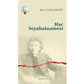 Hac Seyahatnamesi Ankara Okulu Yayınları