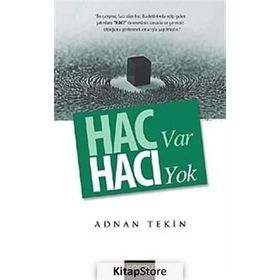 Hac Var Hacı Yok - Adnan Tekin