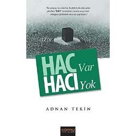 Hac Var Hacı Yok - Adnan Tekin