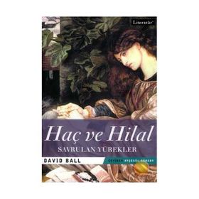 HAÇ VE HILAL 1 - SAVRULAN YÜREKLER - DAVID BALL